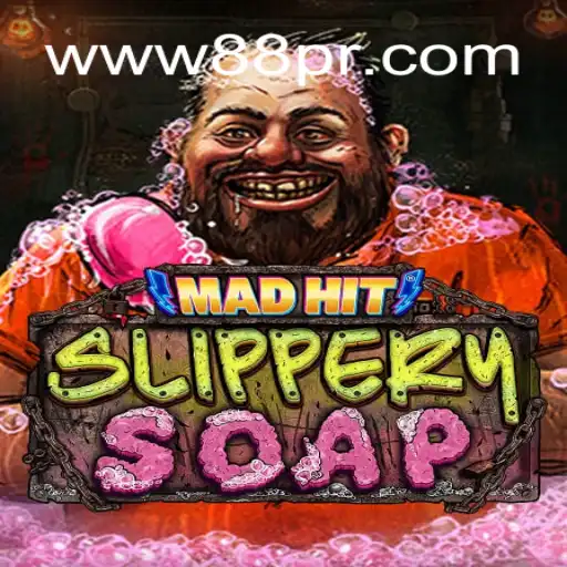 MadHitSlipperySoap: Dive into the Unique World of Online Gaming